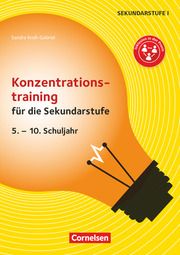 Konzentrationstraining für die Sekundarstufe - 5.-10. Schuljahr Kroll-Gabriel, Sandra 9783589161867