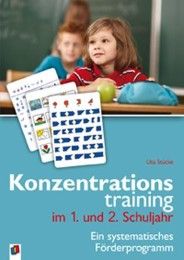 Konzentrationstraining im 1. und 2. Schuljahr Stücke, Uta 9783860724422