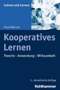 Kooperatives Lernen Borsch, Frank 9783170341364