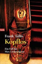 Kopflos Tallis, Frank 9783442740260