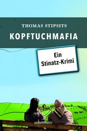 Kopftuchmafia Stipsits, Thomas 9783800077281