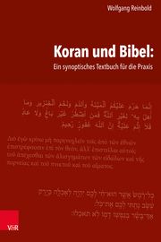 Koran und Bibel Reinbold, Wolfgang (Dr.) 9783525634134