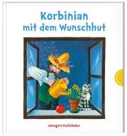 Korbinian mit dem Wunschhut Fuchshuber, Annegert 9783522459341