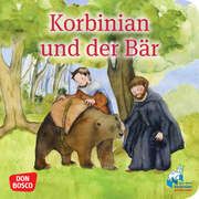 Korbinian und der Bär. Mini-Bilderbuch Auhser, Ferdinand/Friedrich SDB, Alfons 9783769825701