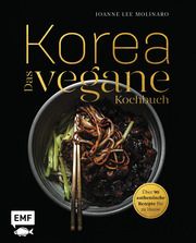 Korea - Das vegane Kochbuch Molinaro, Joanne Lee 9783745913491