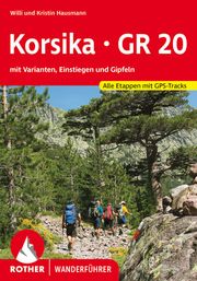 Korsika GR 20 Hausmann, Willi/Hausmann, Kristin 9783763346370