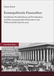 Kosmopolitische Finanzeliten Brötel, Dieter 9783515134323