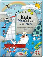 Käpt'n Meerschwein will mehr Hattenhauer, Ina 9783869143781