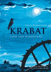 Krabat - Liebe und Widerstand Hornstein, Felix 9783943897746
