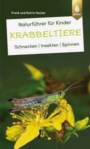 Krabbeltiere Hecker, Frank/Hecker, Katrin 9783818616090