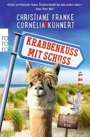 Krabbenkuss mit Schuss Franke, Christiane/Kuhnert, Cornelia 9783499002441