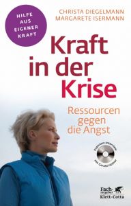 Kraft in der Krise Diegelmann, Christa/Isermann, Margarete 9783608860313
