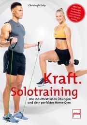 Kraft-Solotraining Delp, Christoph 9783613509306