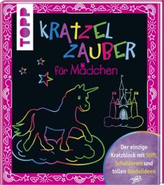 Kratzelzauber für Mädchen Jennifer Feldkirchner/Miriam Kross 9783772476334