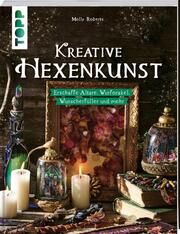 Kreative Hexenkunst Roberts, Molly 9783735851611