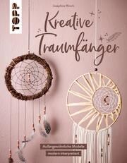 Kreative Traumfänger Kirsch, Josephine 9783735851246