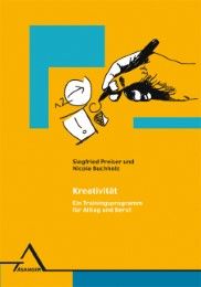 Kreativität Preiser, Siegfried/Buchholz, Nicola 9783893344079