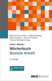 Kreft/Mielenz Wörterbuch Soziale Arbeit Ralph-Christian Amthor/Brigitta Goldberg/Peter Hansbauer u a 9783779938699