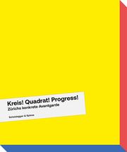 Kreis! Quadrat! Progress! Thomas Haemmerli/Brigitte Ulmer 9783039421633