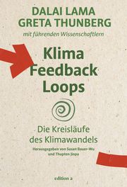 Kreisläufe des Klimawandels Thunberg, Greta/Dalai Lama 9783990015292