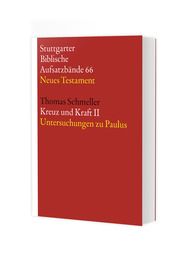 Kreuz und Kraft II Schmeller, Thomas 9783460066618