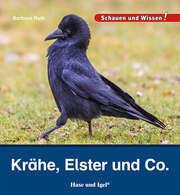 Krähe, Elster und Co. Rath, Barbara 9783863164263