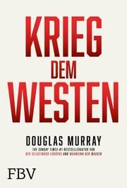 Krieg dem Westen Murray, Douglas 9783959725927