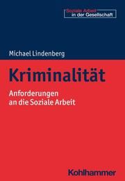 Kriminalität Lindenberg, Michael 9783170376557