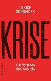 Krise Schneider, Ulrich 9783864894541