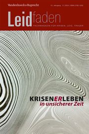 Krisen(er)Leben in unsicherer Zeit Petra Rechenberg/Sylvia Brathuhn/Timon Kühne 9783525806272
