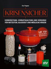 Krisensicher Tragner, Eva 9783702020453