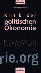 Kritik der politischen Ökonomie Heinrich, Michael 9783896570413