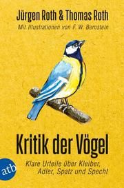 Kritik der Vögel Roth, Jürgen/Roth, Thomas 9783746636269