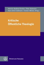 Kritische Öffentliche Theologie Dallmann, Hans-Ulrich 9783374072002