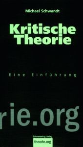 Kritische Theorie Schwandt, Michael 9783896576644