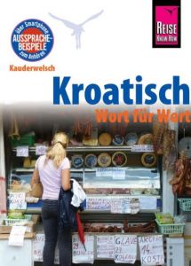 Kroatisch - Wort für Wort Jovanovic, Dragoslav 9783831764983