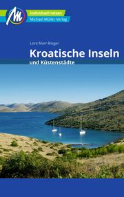 Kroatische Inseln und Küstenstädte Marr-Bieger, Lore 9783956549571