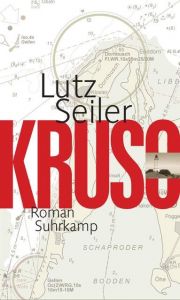 Kruso Seiler, Lutz 9783518424476