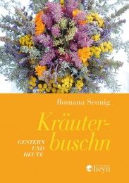 Kräuterbuschn Seunig, Romana 9783708405759