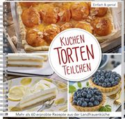 Kuchen, Torten, Teilchen Wochenblatt für Landwirtschaft und Landleben 9783784357805