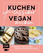 Kuchenklassiker vegan backen Neudert, Kati 9783745920925