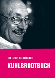 Kuhlbrodtbuch Kuhlbrodt, Dietrich 9783957325976