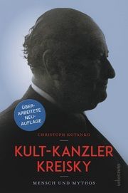 Kult-Kanzler Kreisky Kotanko, Christoph 9783800078714