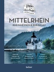 Kultur-Camping - Mittelrhein, Rheinhessen & Rheingau Götz, Hermann 9783989050464