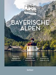 Kultur-Camping mit dem Wohnmobil. Bayerische Alpen Frantz, Ulrich 9783989050105