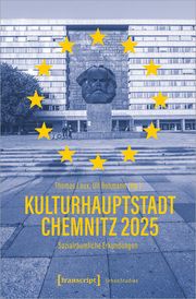 Kulturhauptstadt Chemnitz 2025 Thomas Laux/Ulf Bohmann 9783837672343