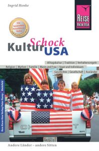 KulturSchock USA Henke, Ingrid 9783831712922