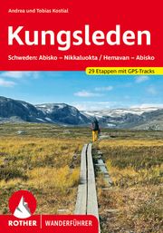 Kungsleden Kostial, Andrea/Kostial, Tobias 9783763346134