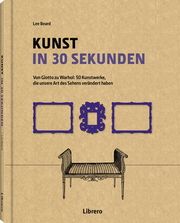 Kunst in 30 Sekunden Thomas Guirten 9789463590877