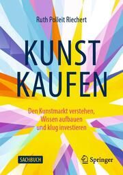 Kunst kaufen Polleit Riechert, Ruth 9783658409340